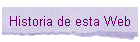Historia de esta Web