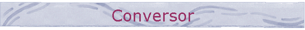 Conversor