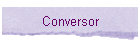 Conversor